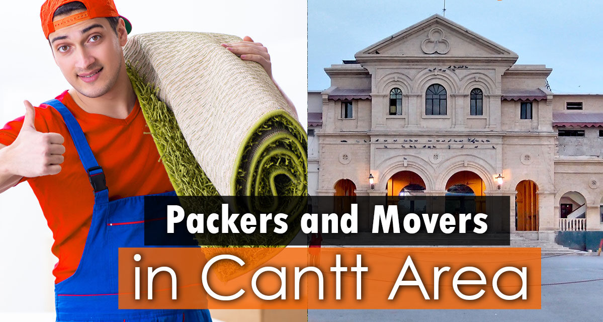 Packers and Movers in Cantt Area | Shifting Service in Cantonments